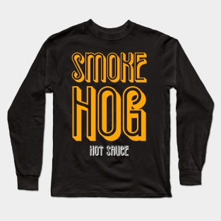 Smoke Hog Hot Sauce Ladybird Food Co. Long Sleeve T-Shirt